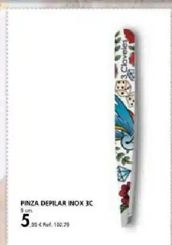 Coferdroza Pizna Depilar Inox 3c oferta