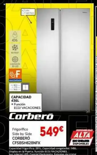 Conforama Corberó Frigorífico Side Be Side Cfsbsh628nfx oferta