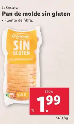 Lidl LA CESTERA Pan de molde sin gluten oferta