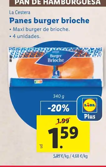 Lidl LA CESTERA Panes burger brioche oferta