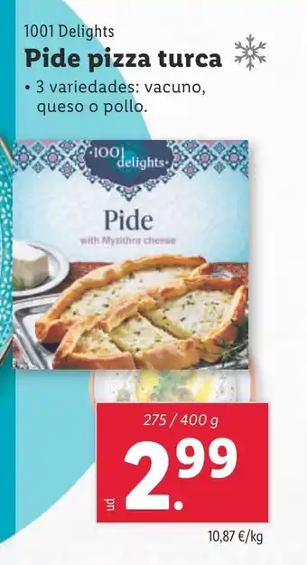 Lidl 1001 DELIGHTS Pide pizza turca oferta