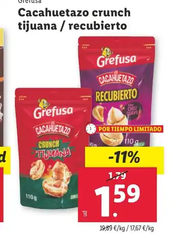 Lidl GREFUSA Cacahuetazo crunch tijuana / recubierto oferta