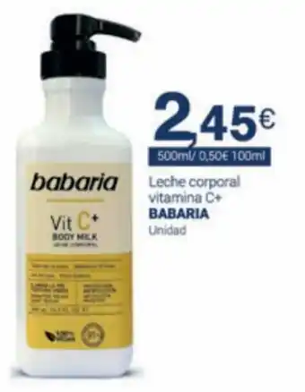 Supermercados Plaza Babaria Leche Corporal Vitamina C+ Unidad 500 ml oferta