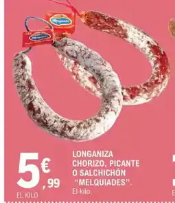 E.Leclerc Longaniza chorizo, picante o salchichón oferta