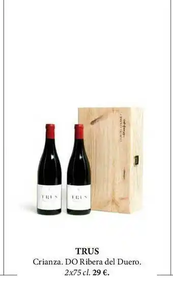El Corte Inglés Trus Crianza Do Ribera Del Duero oferta