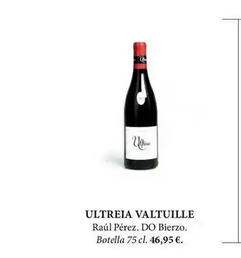 El Corte Inglés Ultreia Valtuile Raúl Pérez Do Bierzo oferta