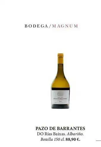 El Corte Inglés Pazo De Barrantes Do Rías Baixas oferta