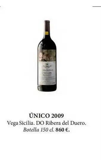 El Corte Inglés único 2009 Vega Sicilia Do Ribera Del Duero oferta