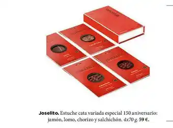 El Corte Inglés Joselito Estuche Cata Variada Especial 150 Aniversario: Jamón Lomo Chorizo Y Salchichón oferta