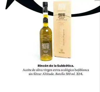 El Corte Inglés Rincón De La Subbética Aciete De Oliva Virgen Extra Ecológico Hojiblanca Sin Filtrar Altitude oferta