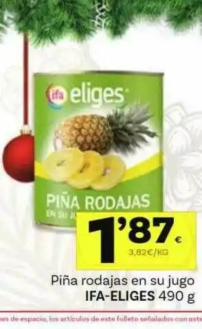Supermercados Dani Piña Rodajas En Su Jugo Ifa-eliges 490 G oferta