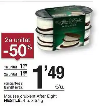 BonpreuEsclat 2a Unitat -50% Nestlé Mousse Cruixent Afeter Eight 4 U. X 57 g oferta