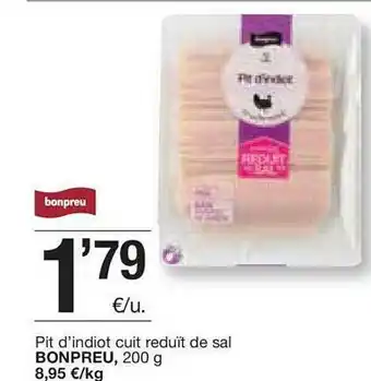 BonpreuEsclat Bonpreu Pit D'indiot Cuit Reduït De Sal 200 g oferta