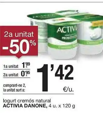BonpreuEsclat Activia Danone Iogurt Cremós Natural 4 u. x 120 g oferta