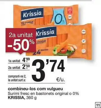 BonpreuEsclat Krissia Combineu-Los Com Vulgueu Surimi Fresc En Bastonets Original o 0% 360 g oferta
