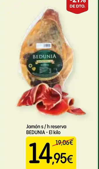 Dialprix BEDUNIA Jamón s/h reserva oferta