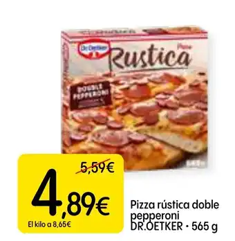 Dialprix DR OETKER Pizza rústica doble pepperoni oferta