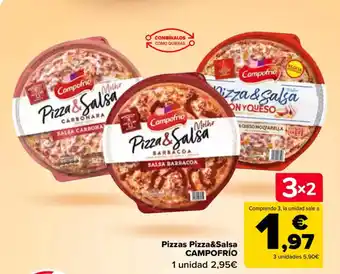 Carrefour CAMPOFRÍO Pizzas Pizza&Salsa oferta