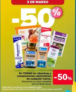 Carrefour En TODAS las vitaminas y complementos alimenticios de cualquier marca oferta