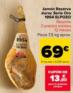 Carrefour 1954 ELPOZO Jamón Reserva duroc Serie Oro oferta