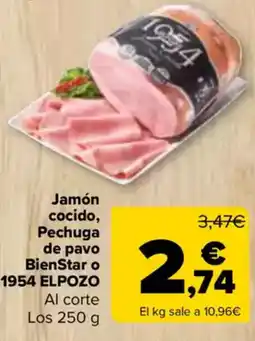 Carrefour 1954 ELPOZO Jamón cocido, Pechuga de pavo BienStar o oferta