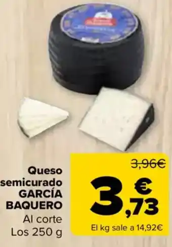 Carrefour GARCÍA BAQUERO Queso semicurado oferta