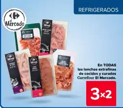 Carrefour En todas las lonchas extrafinas de cocidos y curados carrefour el mercado. oferta