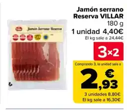 Carrefour VILLAR Jamón serrano Reserva oferta