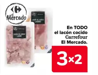 Carrefour En todo el lacón cocido carrefour el mercado. oferta