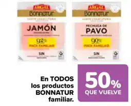 Carrefour BONNATUR En todos los productos familiar oferta