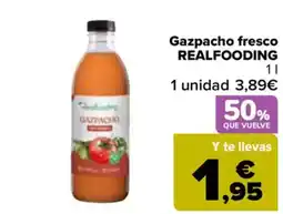 Carrefour REALFOODING Gazpacho fresco oferta