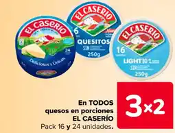 Carrefour EL CASERÍO En todos quesos en porciones oferta