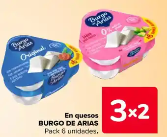 Carrefour BURGO DE ARIAS  En quesos oferta