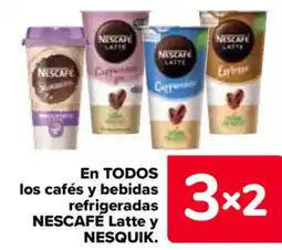 Carrefour NESCAFÉ En todos los cafés y bebidas refrigeradas latte y oferta