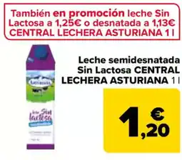 Carrefour CENTRAL LECHERA ASTURIANA Leche semidesnatada Sin Lactosa oferta