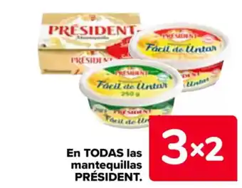 Carrefour PRÉSIDENT En todas las mantequillas oferta