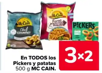 Carrefour MC CAIN En todos los pickers y patatas oferta