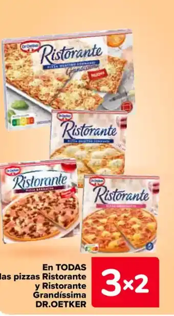 Carrefour DR.OETKER En todas las pizzas ristorante y ristorante grandíssima oferta