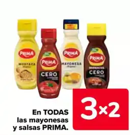 Carrefour PRIMA En todas las mayonesas y salsas oferta