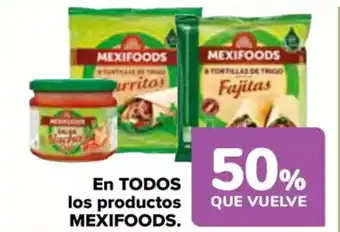 Carrefour MEXIFOODS En todos los productos oferta