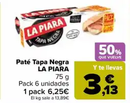 Carrefour LA PIARA Paté Tapa Negra oferta