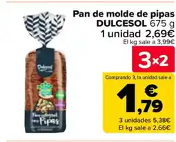 Carrefour DULCESOL Pan de molde de pipas oferta