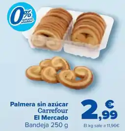 Carrefour Palmera sin azúcar Carrefour El Mercado Bandeja oferta