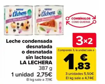 Carrefour LA LECHERA Leche condensada desnatada o desnatada sin lactosa oferta