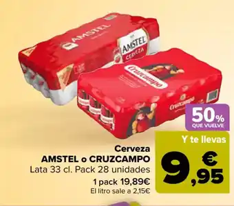 Carrefour AMSTEL O CRUZCAMPO Cerveza oferta