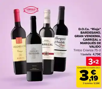 Carrefour Marquis valido arrizal ripja crianza d.o.ca. "rioja" bardesano, gran vendema, oferta