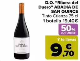 Carrefour ABADÍA DE SAN QUIRCE D.O. "Ribera del Duero❞ oferta