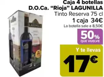 Carrefour LAGUNILLA Caja 4 botellas D.O.Ca. "Rioja❞ oferta