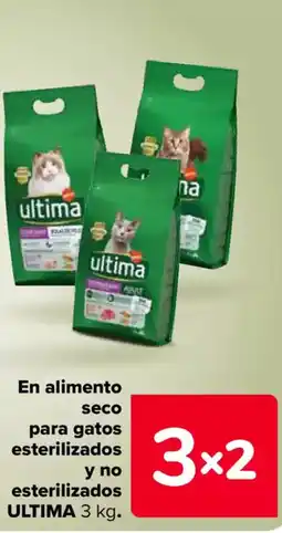 Carrefour ULTIMA En alimento seco para gatos esterilizados y no esterilizados oferta