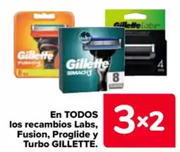 Carrefour GILLETTE En todos los recambios labs, fusion, proglide y turbo oferta